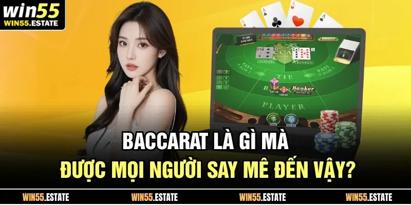 Baccarat Là Gì? Luật Chơi Baccarat Trực Tuyến Mới Nhất 2025 1 Baccarat là gì mà được mọi người say mê đến vậy?