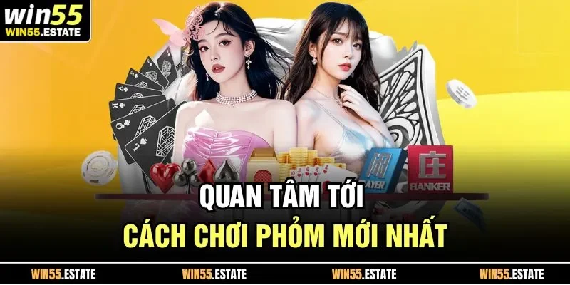 Cách Chơi Phỏm | Trở Thành Cao Thủ Đánh Bài Số 1 2025 1 Quan tâm tới cách chơi phỏm mới nhất
